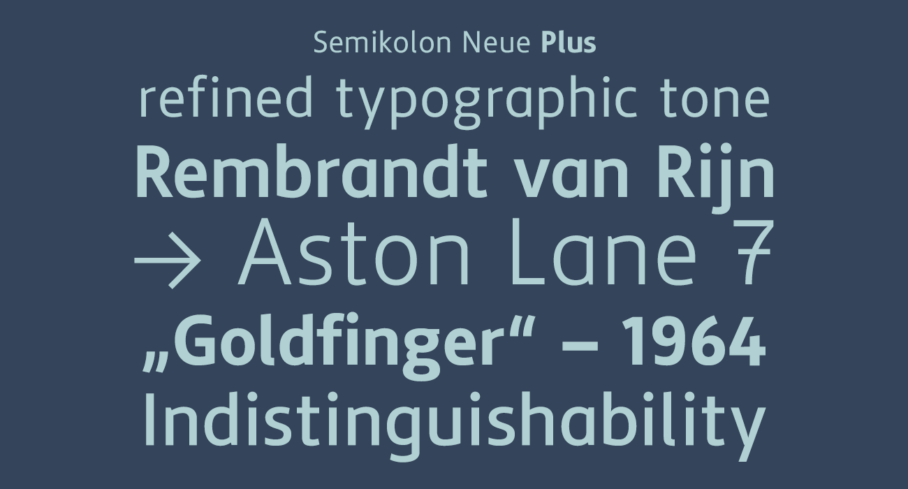 Semikolon Neue Plus Schriftmerkmale